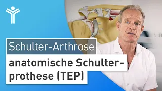 Gelenkersatz bei Schulterarthrose: Die anatomische Schulterprothese (TEP)