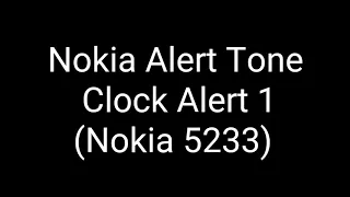 Nokia Alert Tone - Clock Alert 1 (Nokia 5233)