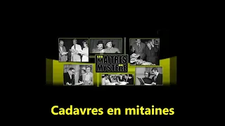 3 épisodes avec les sœurs Bodin des maitres du mystère + une drôle de grand mère.