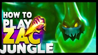 How to play ZAC jungle in Season 13 League of Legends!