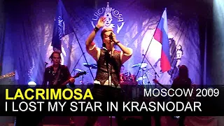 LACRIMOSA - I lost my star in Krasnodar (Moscow 17 oct 2009)