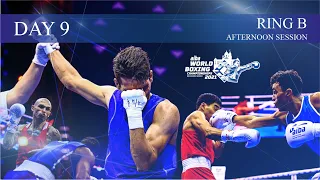 Day 9 Ring B Afternoon Session | 2021 AIBA Men's World Boxing Championships | Belgrade, Serbia
