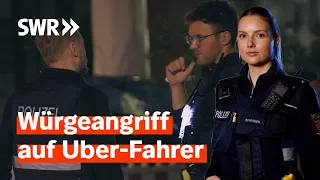 Uber-Fahrer beißt Angreifer mit 2 Promille aus Notwehr in die Hand | SWR Nachtstreife