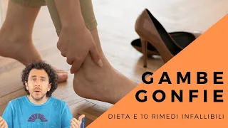 Ritenzione idrica e gambe gonfie: dieta e 10 rimedi davvero efficaci