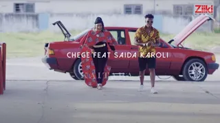 Chege Ft.Saida Karoli - Kaitaba (Official Music Video)