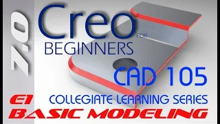 E1 Creo Parametric 7.0 - Tutorial for Beginners