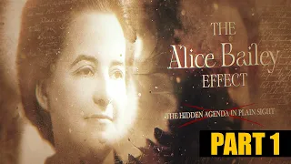 Alice Bailey - Part 1 - Hidden In Plain Sight - 10 Point Plan