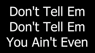 Jeremih   Don t Tell Em Feat YG   Lyrics