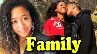 Naomi Osaka Family With Father,Mother and Boyfriend YBN Cordae 2020