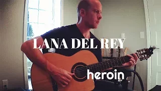 Lana Del Rey: Heroin | fingerstyle guitar + TAB