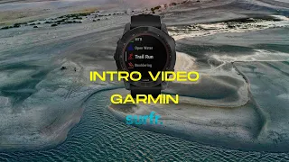 Garmin Watch Intro by Surfr. Founder Herbert - PART 1/2