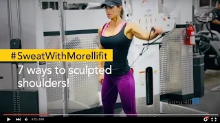 7 ways to sculpted shoulders!