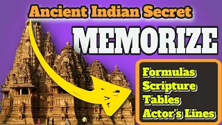 Best Way to MEMORIZE FORMULAS, TABLES, ACTOR’S LINES, SCRIPTURE…  3 Step Ancient INDIAN TECHNIQUE
