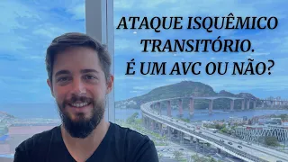 O AIT (ataque isquêmico transitório) é um camaleão?