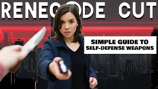 Simple Guide to Self-Defense Weapons | Renegade Cut