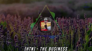 [HTN] - THE BUSINESS | HARDTEKK | [HD]