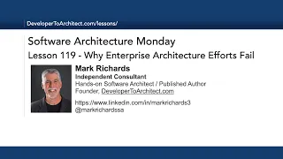 Lesson 119 - Why Enterprise Architecture Efforts Fail