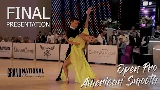 Open Pro American Smooth I Final Presentation I Grand National 2019