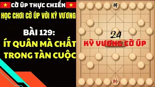 Học chơi cờ úp với kỳ vương Bài 129: Ít Quân Mà Chất Trong Tàn Cuộc #coupthucchien