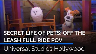Secret Life of Pets: Off the Leash Full POV | Universal Studios Hollywood