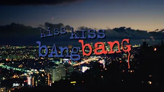 Kiss Kiss Bang Bang | Murder On the Dancefloor (Sophie Ellis-Bextor)
