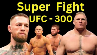 UFC 300 - Super Fight (Hindi Predictions) Brock, Conor, Khabib, GSP & more