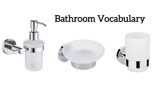 learn bathroom Vocabulary - تعلم مفردات الأطفال - learn English vocabulary - تعلم مفردات إنجليزية