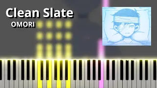 Clean Slate - OMORI OST (Piano Tutorial)