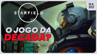 STARFIELD: TUDO O QUE VOCÊ PRECISA SABER PARA FICAR HYPADO