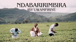 NDABARIRIMBIRA IBY'UWAMFIRIYE - PAPI CLEVER & DORCAS ft MERCI PIANIST : MORNING WORSHIP 176