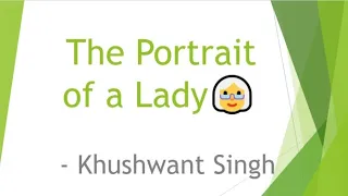 The Portrait of a lady 👵by Khushwant Singh in Tamil
