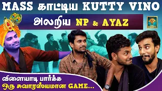 Mass காட்டிய Kutty Vino அலறிய NP & Ayaz | Thiruda Thiruda | Blacksheep