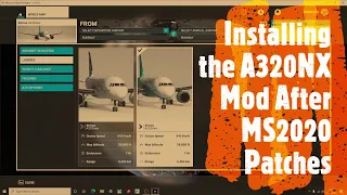 Installing The FlyByWire A320NX (working) Mod after MSFS2020 Patch Updates