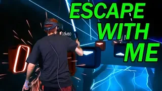 Beat Saber - ESCAPE PERFECT COMBO (If You Want To ESCAPE With Me)