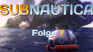 Subnautica Hardcore Folge 7