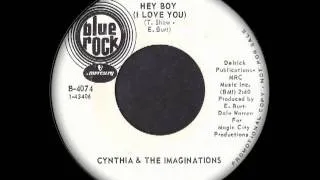 Cynthia & The Imaginations - Hey Boy (I Love You)