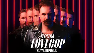 Royal Republic - Electra (Visualizer)