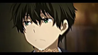 Oreki Houtarou Hyouka Edit / I’m so tired