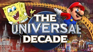 The Universal Decade: What Lies Ahead in the NEXT 10 Years