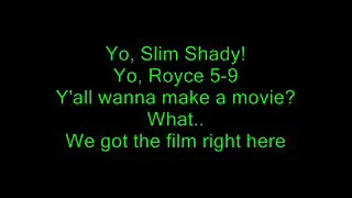 Eminem ft royce 5.9 scary movie (Lyrics)