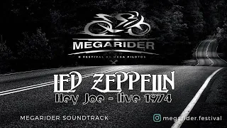 LED ZEPPELIN - HEY JOE 'live 1974 - The Hendrix Tribute / MEGARIDER SOUNDTRACK