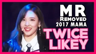 [MR REMOVED] 171129 TWICE - LIKEY @ 2017 MAMA in Japan