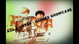 All emotes and horses showcase ( Attack on titan last breath)) Re upload