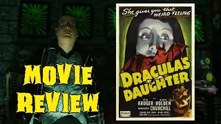 Movie Review - Dracula's Daughter (1936)