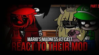 Mario's Madness V2 cast REACT to their MOD | 2/? | FNF