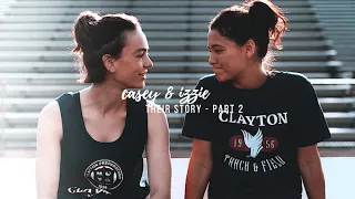 casey and izzie | their story - part 2