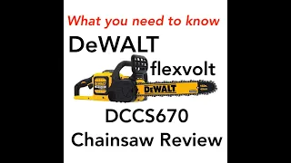 What You Need 2 Know | DeWALT Flexvolt Chainsaw Review DCCS670