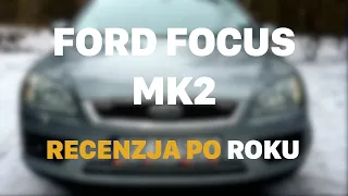Co się ZEPSUŁO po ROKU? - Ford Focus MK2 2.0 145KM
