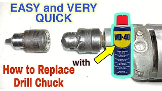 How to Replace Drill Chuck with WD-40