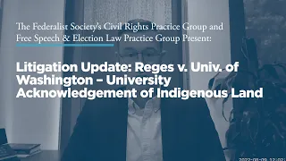 Litigation Update: Reges v. Univ. of Washington – University Acknowledgement of Indigenous Land